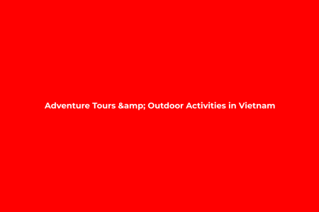 A Comprehensive Guide to Guided Mountain Biking Trails in Northern Vietnam